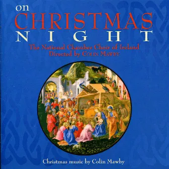 On Christmas Night by Chamber Choir Ireland