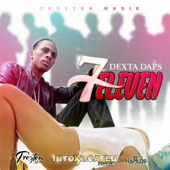 7eleven - Single by Dexta Daps