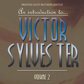 An Introduction To… Victor Silvester, Vol. 2 by Victor Silvester