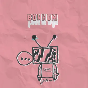 Love Is War by Bonhom