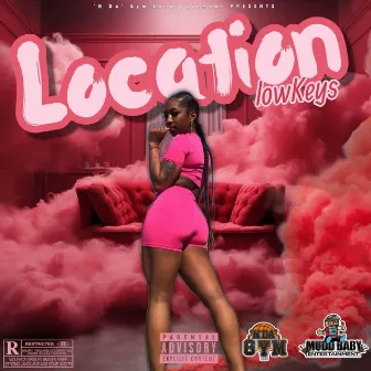 Location by LowKeys