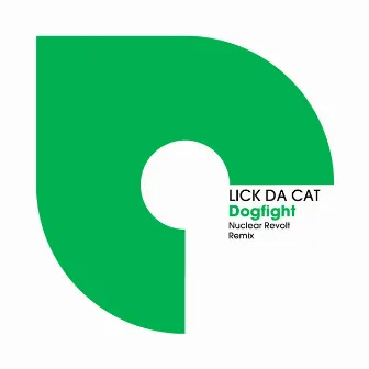 Dogfight (Nuclear Revolt Remix) by LICK DA CAT