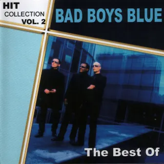 Hitcollection, Vol. 2 (The Best Of) by Bad Boys Blue