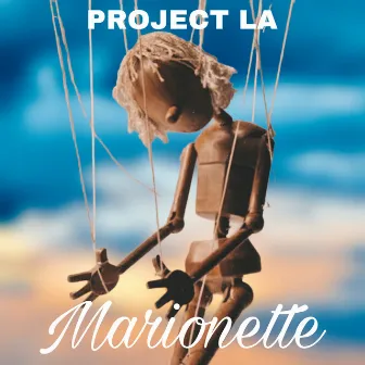 Marionette by Project LA