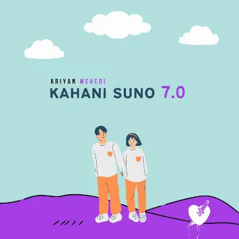 Kahani Suno 7.0 by Ariyan Mehedi