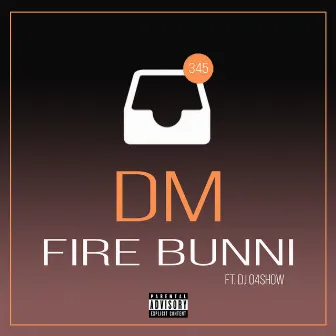 DM by Fire Bunni