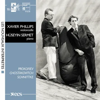 Schnittke, Shostakovitch & Prokofiev: Cello Sonatas by Xavier Phillips