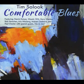 Comfortable Blues by Tim Solook