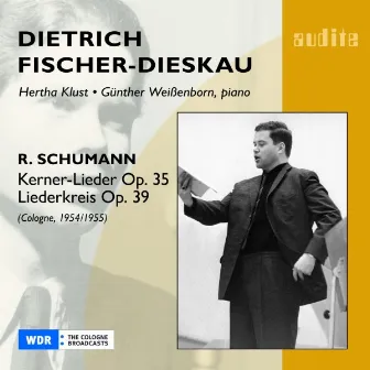 Robert Schumann: Kerner Lieder, Op. 35 & Liederkreis, Op. 39 by Günther Weißenborn