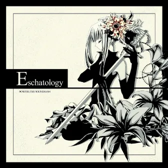 Eschatology by Powerless