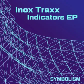 Indicators EP by Inox Traxx