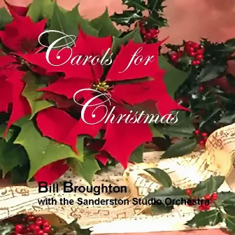 Carols for Christmas by Bill Broughton