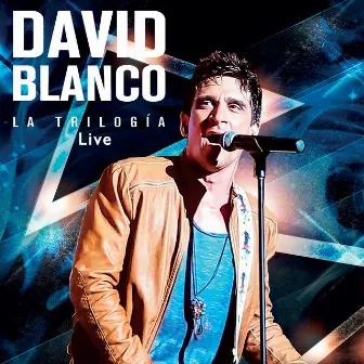 La Trilogía (En Vivo) by David Blanco