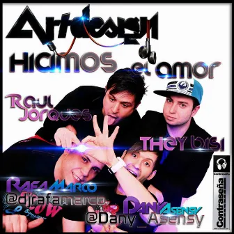 Hicimos el Amor by Dany Asensy