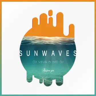 Sunwaves (Original Mix) by DJ Viva