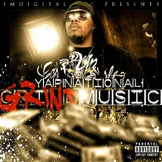 GRINDMUSIC by YapNational