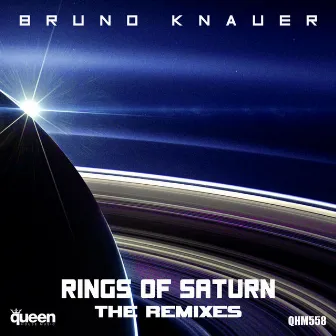 Rings of Saturn (The Remixes) by Bruno Knauer