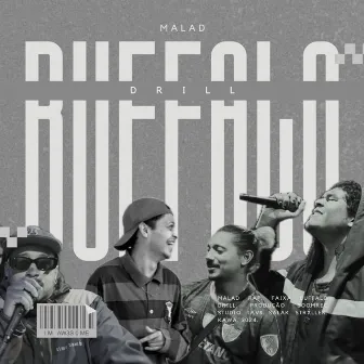 Buffalo Drill by Malad Rap