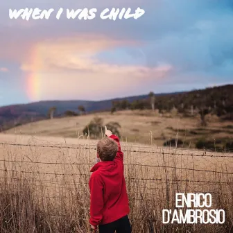 When i was child by Enrico D'Ambrosio