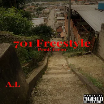 701 Freestyle by A.L Mc