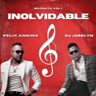 INOLVIDABLE (Bachata Version) by Dj Joselyn