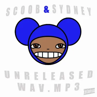 UNRELEASED WAV by Scoob & Sydney