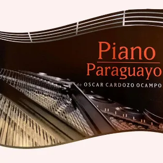 Piano Paraguayo by Oscar Cardozo Ocampo