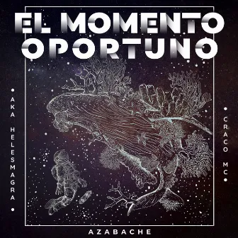 El Momento Oportuno by AKA Helesmagra