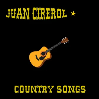 Country Songs by Juan Cirerol