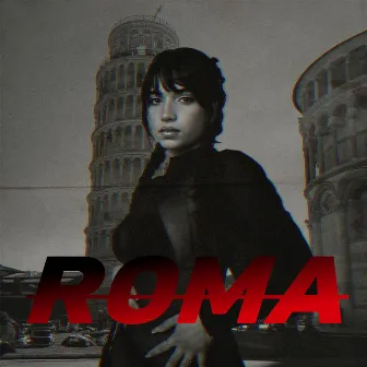 Roma by RUBI ROX