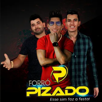 Forró Pisado by Forró Pisado