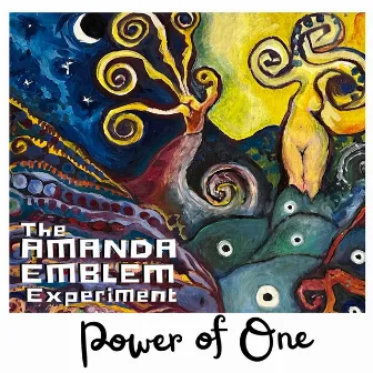 Power of One by The Amanda Emblem Experiment