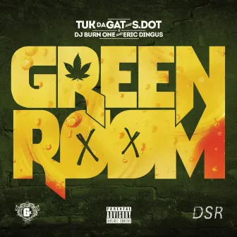 Green Room by Tuk Da Gat