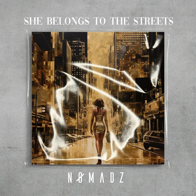 She Belongs to the Streets