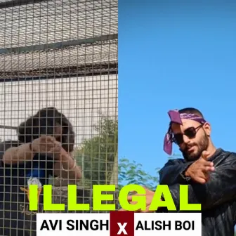 Illegal by Alish Boi