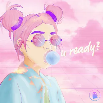 u ready? by Agu