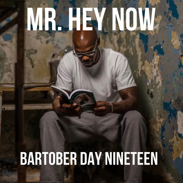 Bartober (Day Nineteen)