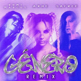 Género (Remix) by Romi Marcos