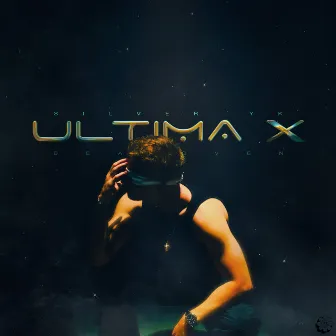 Última X by Silver YK