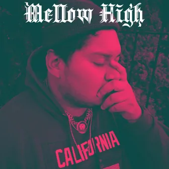 Mellow High by Hommie