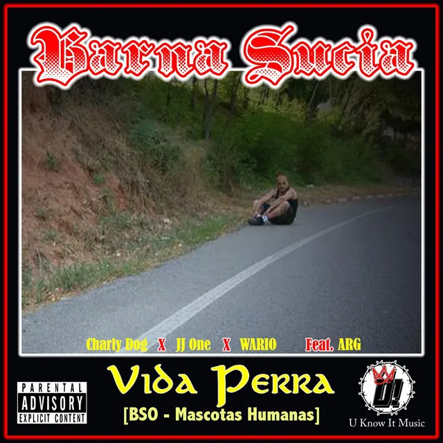 Vida Perra (Original Soundtrack - Mascotas Humanas)