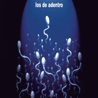 Los De Adentro by Los De Adentro