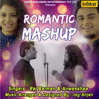 Romantic Mashup by Raj Barman