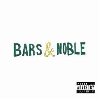 Bars & Noble by Heem B$F