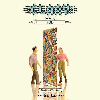 So-Lo (Revisited Version) by Clary