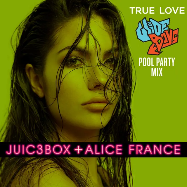 True Love - Wideboys Pool Party Mix