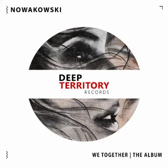 We Together | The Album by Nowakowski