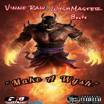 Make a Wysh by Wyshmaster Beats