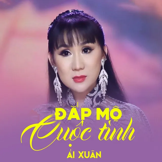 Đắp Mộ Cuộc Tình