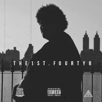 The1stFourty8 by Bigg Dogg